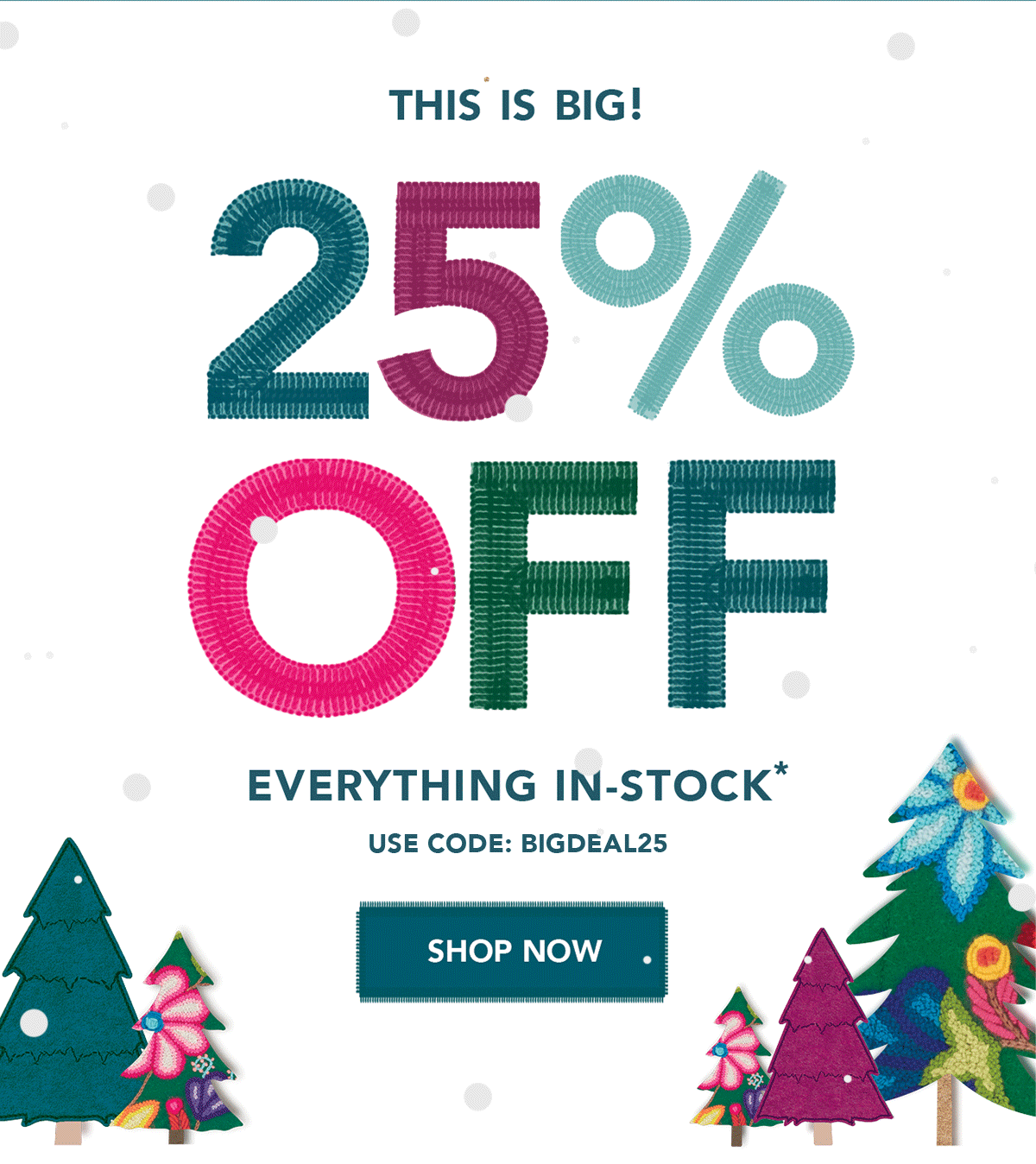 THIS IS BIG Our 25 Off Cyber Sale Event is HERE! Annie Selke